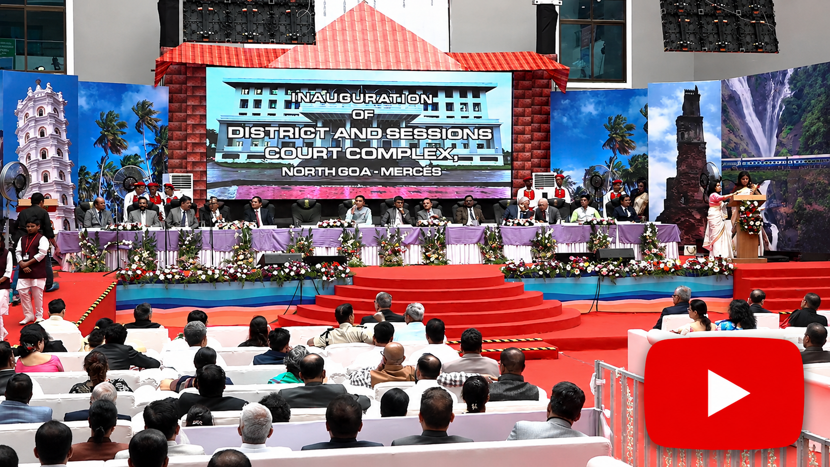 YouTube Link for the Inaugural Function of New District and Sessions Court Complex, North Goa