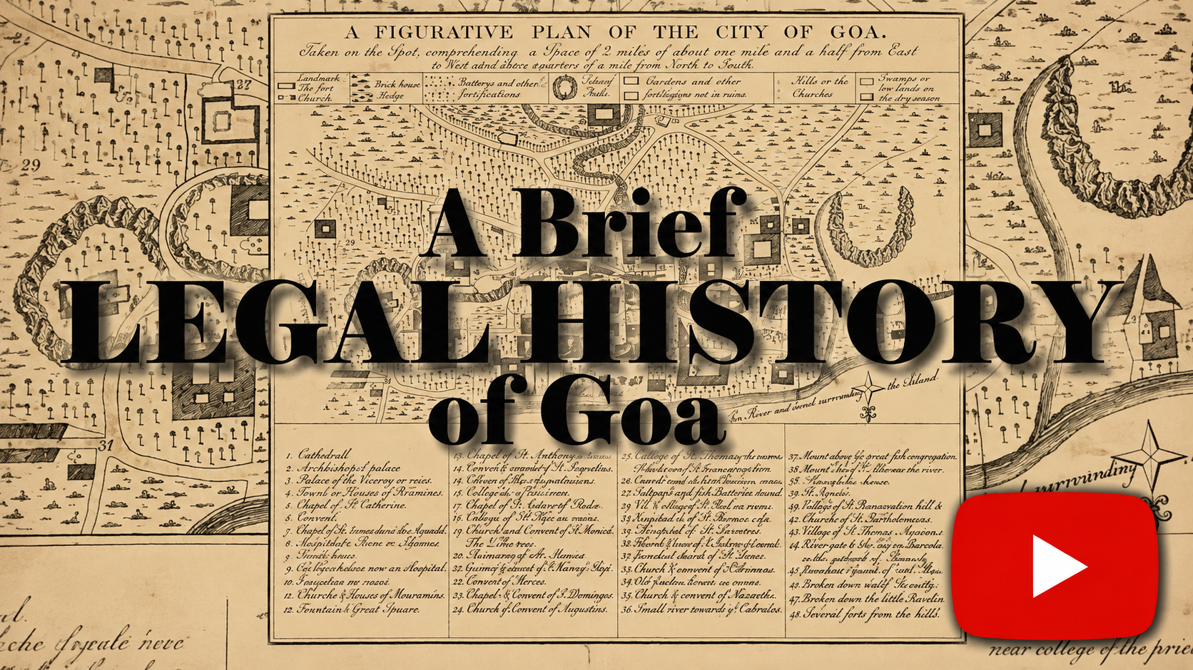 Brief Legal History of Goa